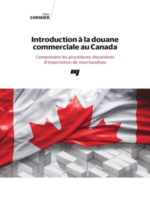 cover image of Introduction à la douane commerciale au Canada